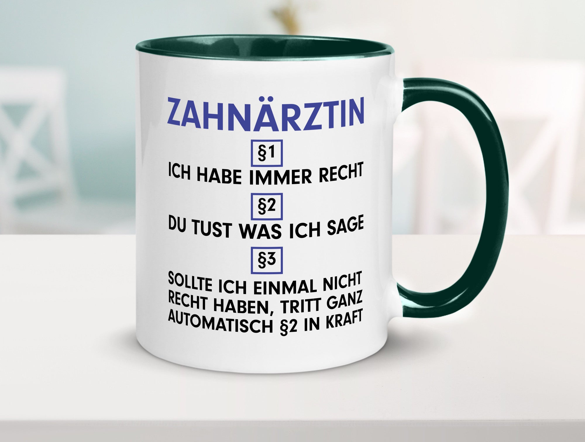 Ich habe immer Recht Zahnärztin | Zahnmedizin Beruf v2 Geschenk Arbeit Kollegen