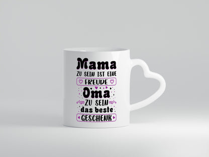 Oma zu sein ist das Beste Geschenk | Muttertag Mama lustiger Spruch Familie