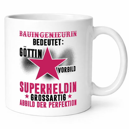 Bedeutung von Bauingenieurin | Ingenieurin Humor Geschenkidee Tasse