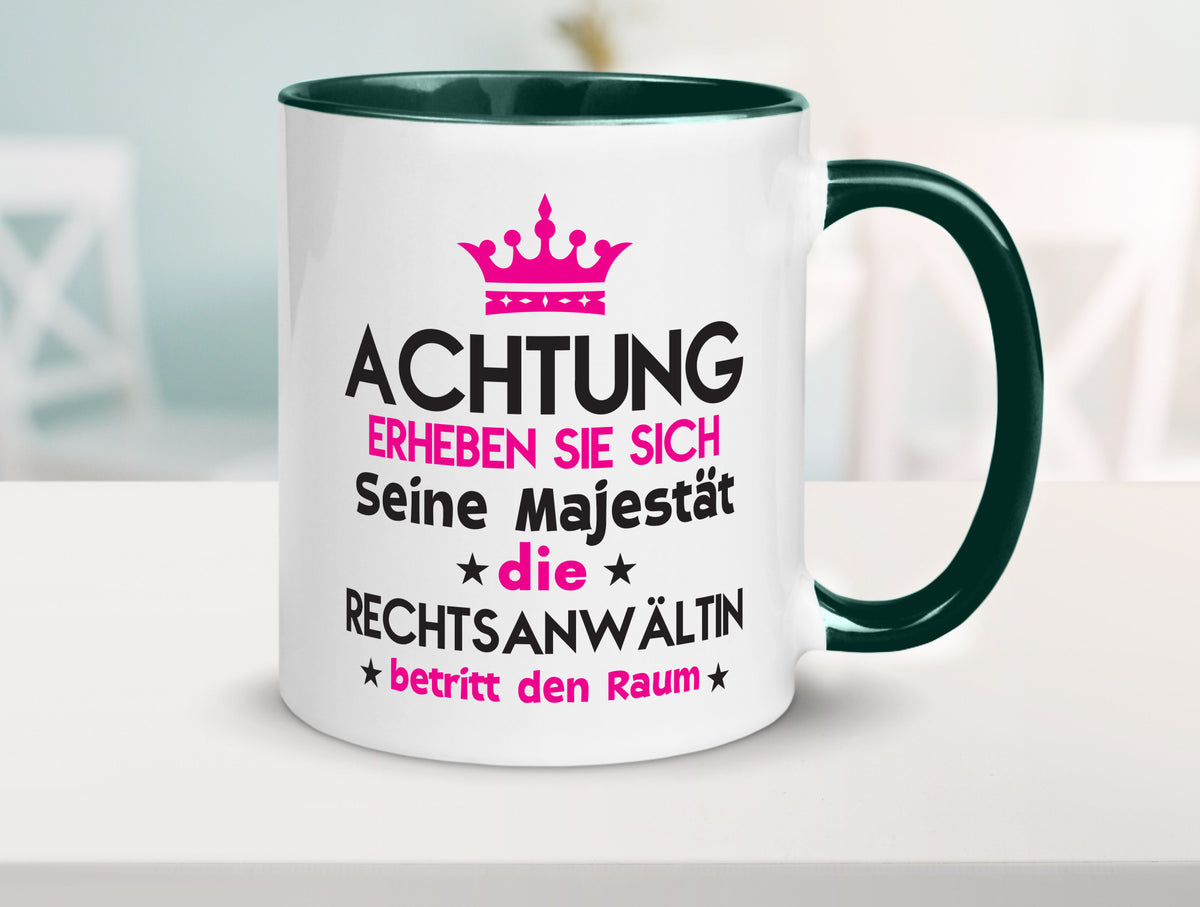 Seine Majestät Rechtsanwältin | Jurstin Anwältin Humor Geschenkidee Tasse