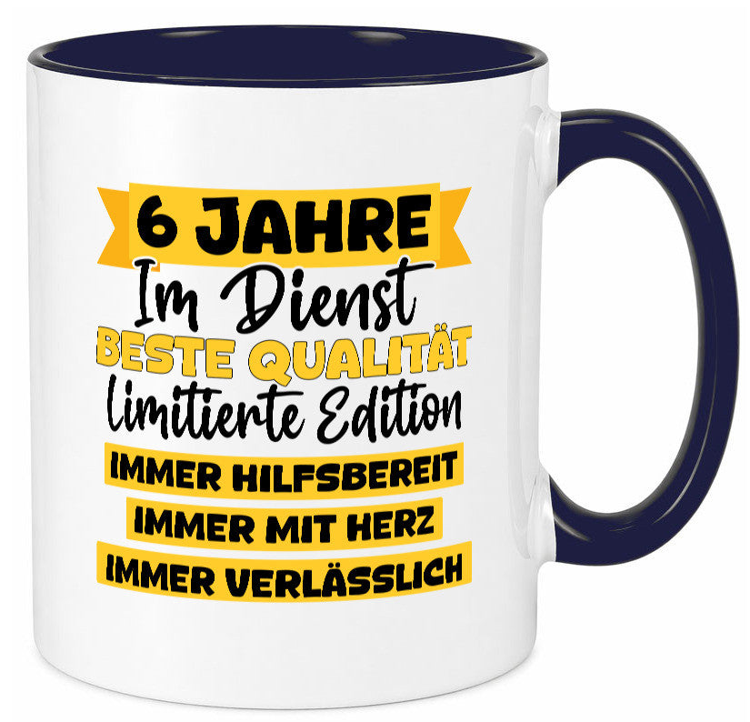6 Jahre im Dienst | Jubiläum Arbeit v8 Geschenkidee Kollegen Büro Humor Tasse