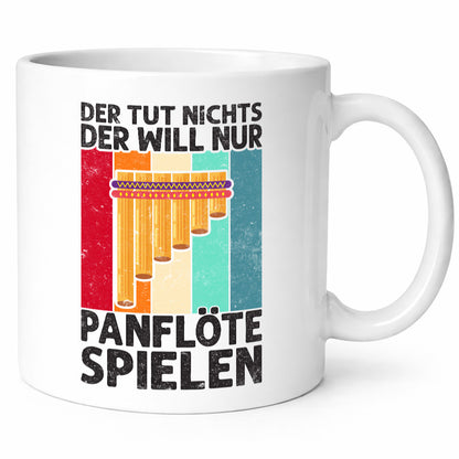 Will nur Panflöte Spielen | Panflötenspieler lustig Humor Geschenkidee Geschenk
