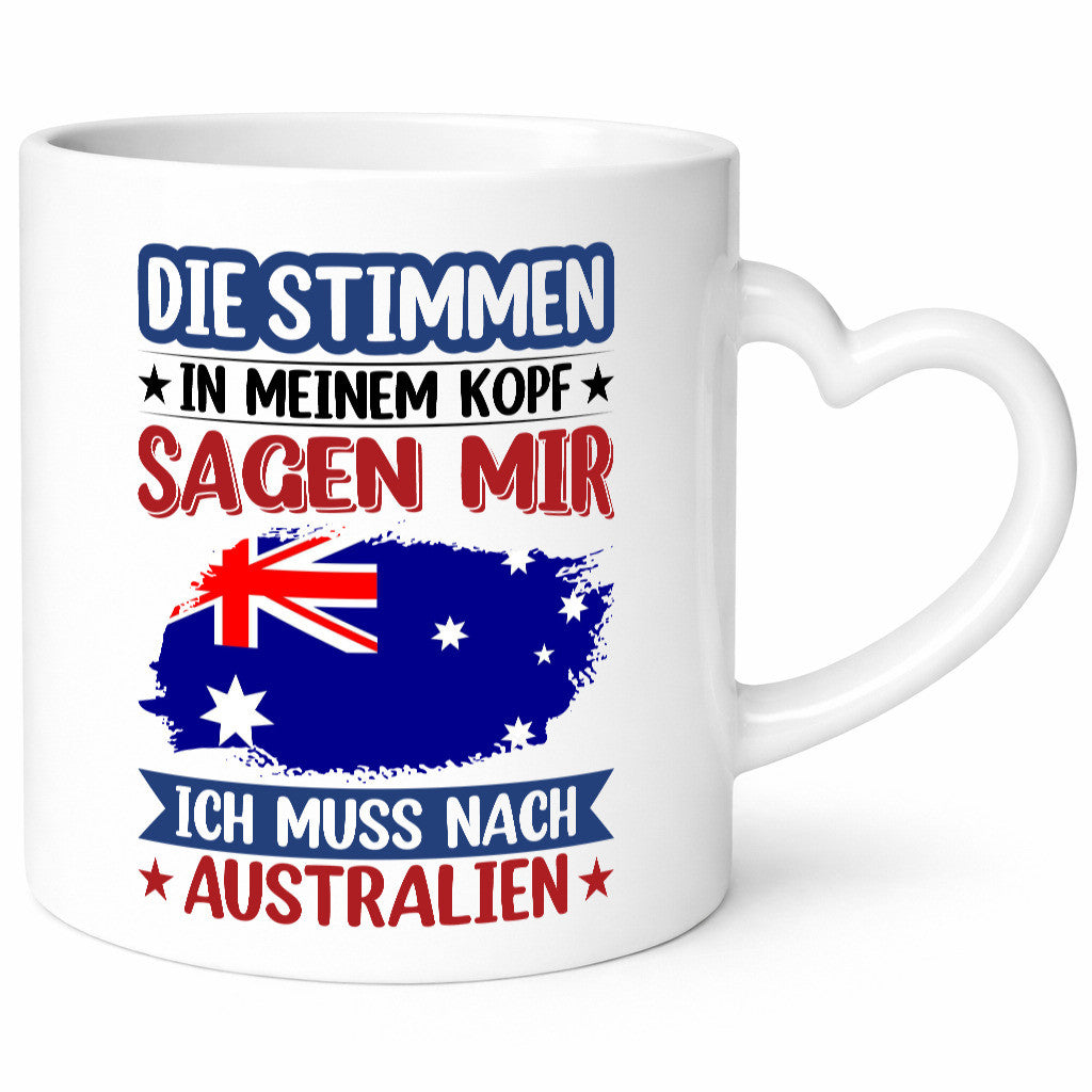 Australien | Urlaub Stimmen in meinem Kopf Traumland Geschenkidee Humor Tasse