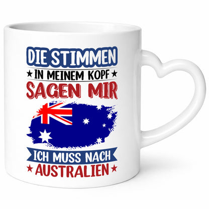 Australien | Urlaub Stimmen in meinem Kopf Traumland Geschenkidee Humor Tasse