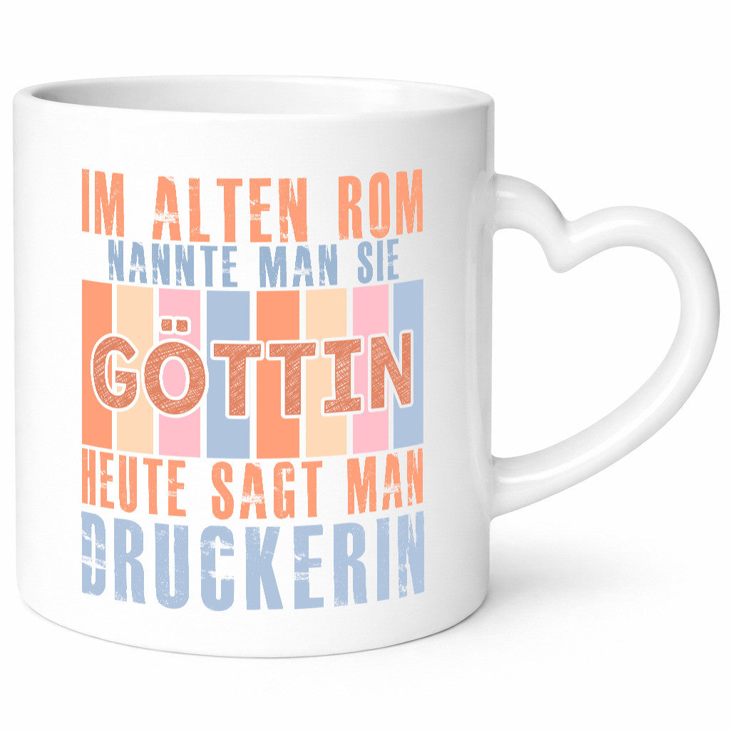 Heute sagt man: Druckerin | Druckerei Print Medien Humor Geschenkidee Tasse