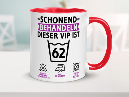 62 Geburtstag | schonend behandeln Jahre v2 Humor Geschenkidee Tasse
