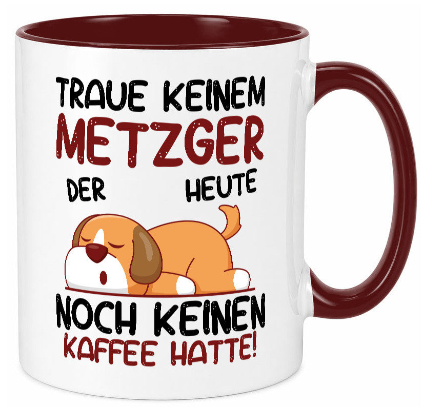 Traue keinem Metzger | Fleischer Metzgerei lustiger Spruch Geschenk Humor