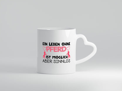 Leben ohne Pferd | Reiter Tasse Pferde Liebe Reiten lustiger Spruch Geschenk