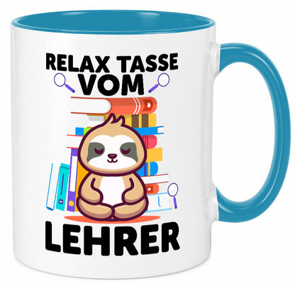 Relax Tasse: Lehrer | Schule Beruf Schüler lustiger Spruch Geschenk Arbeit