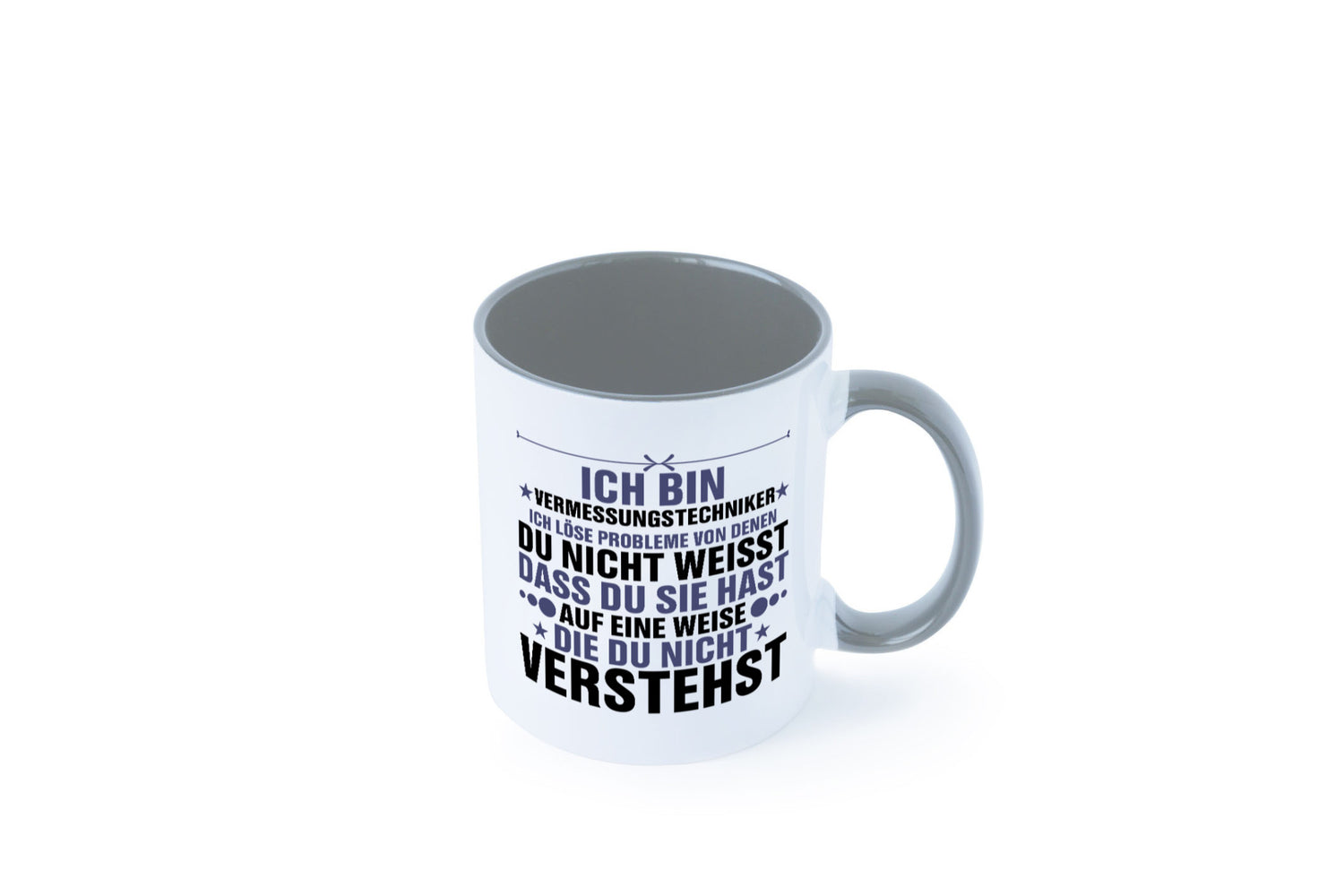 Löse Probleme: Vermessungstechniker | Techniker Humor Geschenkidee Tasse