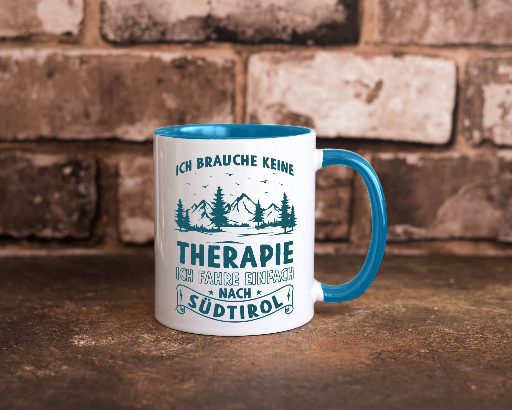 Keine Therapie, ich muss nach Südtirol | Berge Wald Geschenkidee Humor Tasse