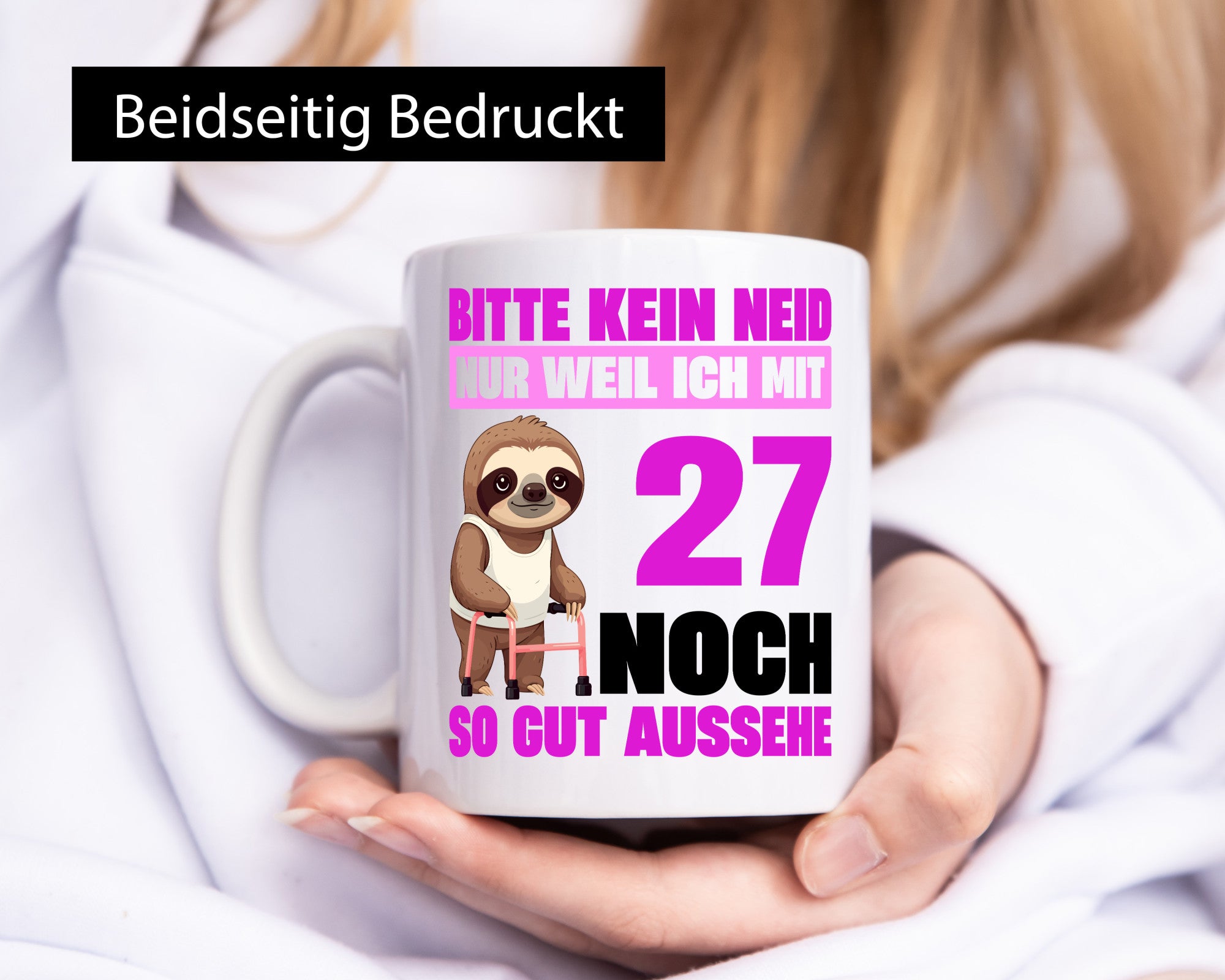 27. Geburtstag | Bitte kein neid Faultier 27 Jahre Geschenk Geschenkidee