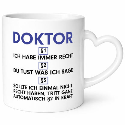 Ich habe immer Recht Doktor | Doktorand Doktortitel v2 lustig Humor
