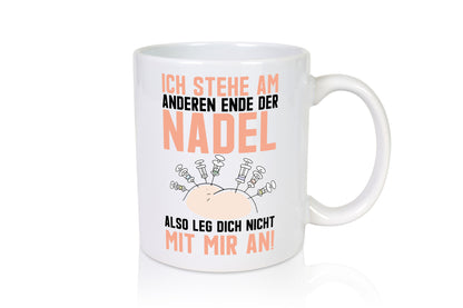 Anderes Ende der Nadel | Krankenschwester Spritze Arzt Humor Geschenkidee Tasse