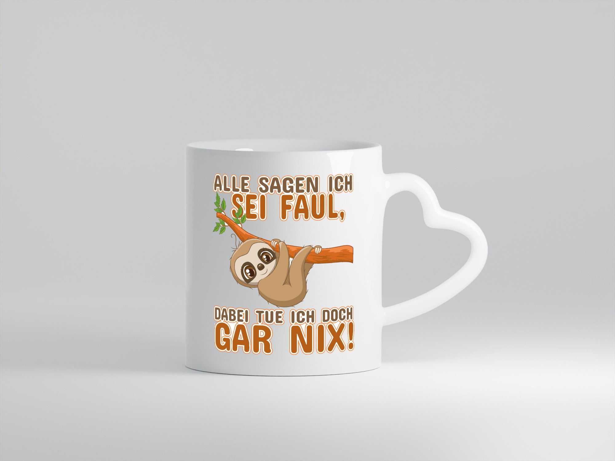 Alle sagen ich sei faul Geschenk Humor Geschenkidee lustiger Spruch Tasse