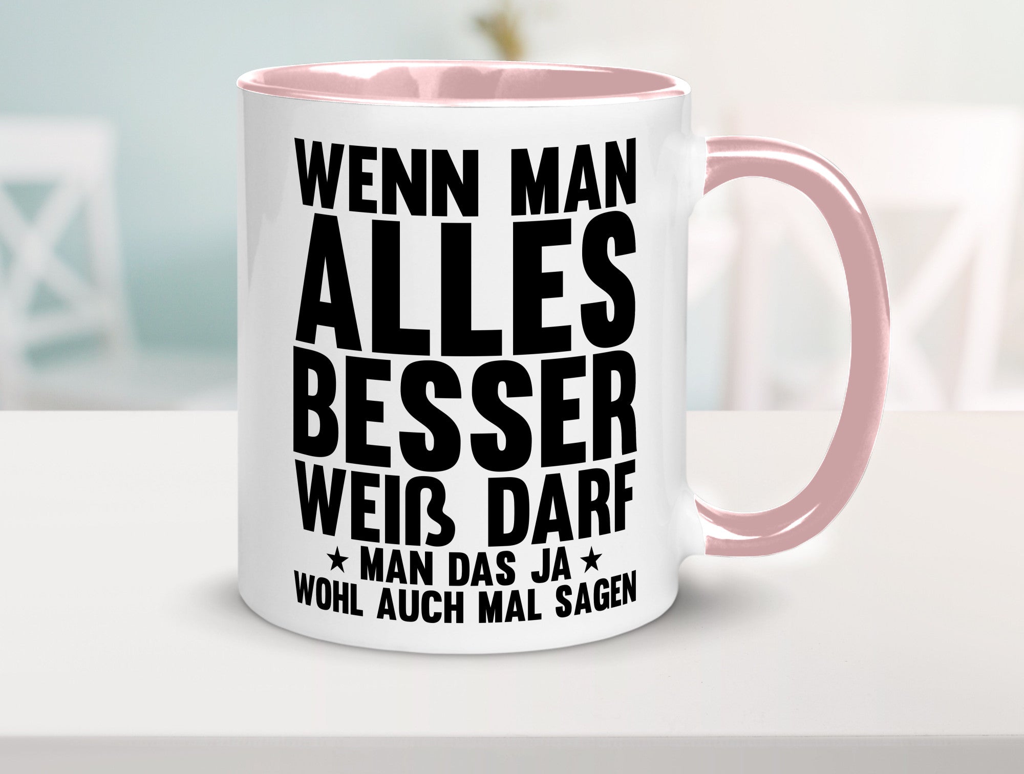 Sagen wenn man es besser weiß | Rechthaber Besserwisser lustiger Spruch