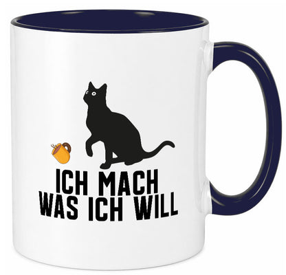 Ich mach was will | Katze Katzenliebhaber Egoist lustig Tierliebhaber Humor Tasse
