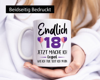 18. Geburtstag | ich darf jetzt alles Junge Mädchen Geschenkidee Humor Tasse