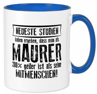 Neuste Studien: Maurer | Bau Handwerker Geschenkidee Humor Tasse