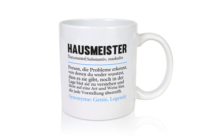 Hausmeister | Hauswart Spruch Humor Geschenkidee Arbeit Kollegen Büro