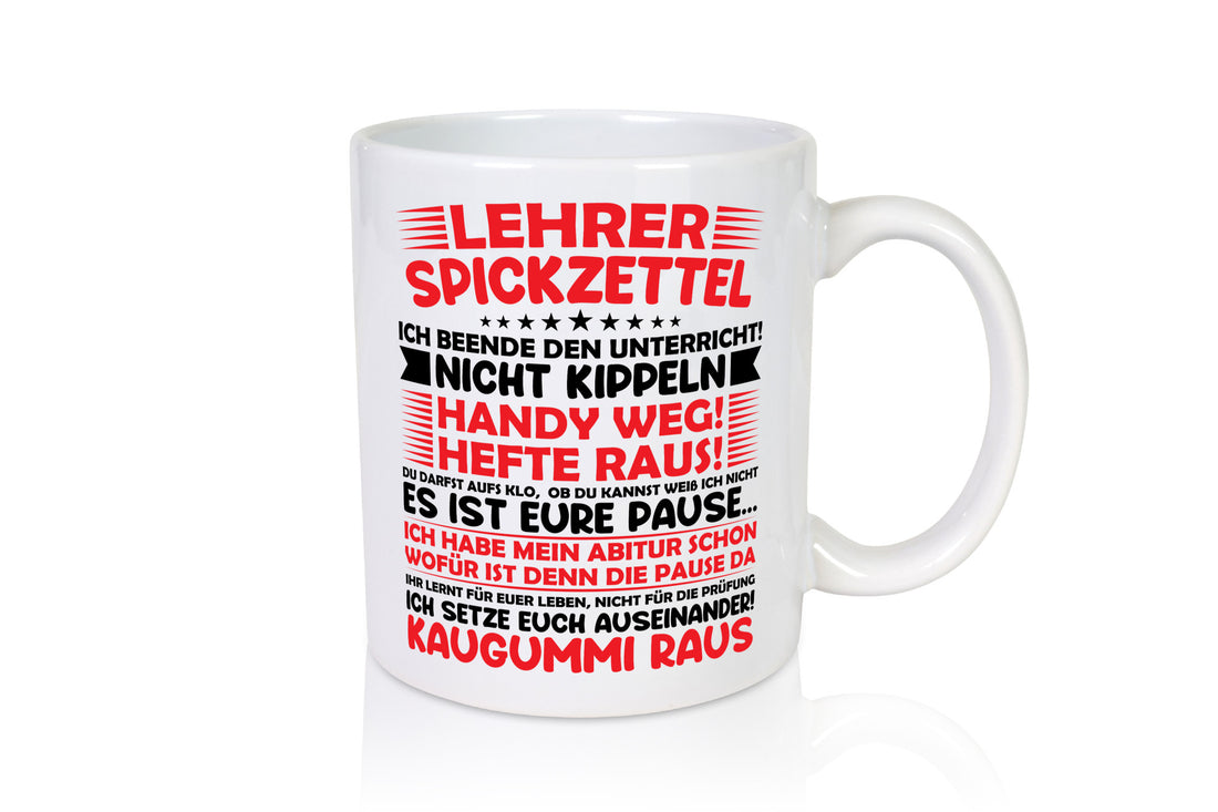 Lehrer Spickzettel | Beruf Tasse lustiger Spruch vl9 lustig Arbeit Kollegen