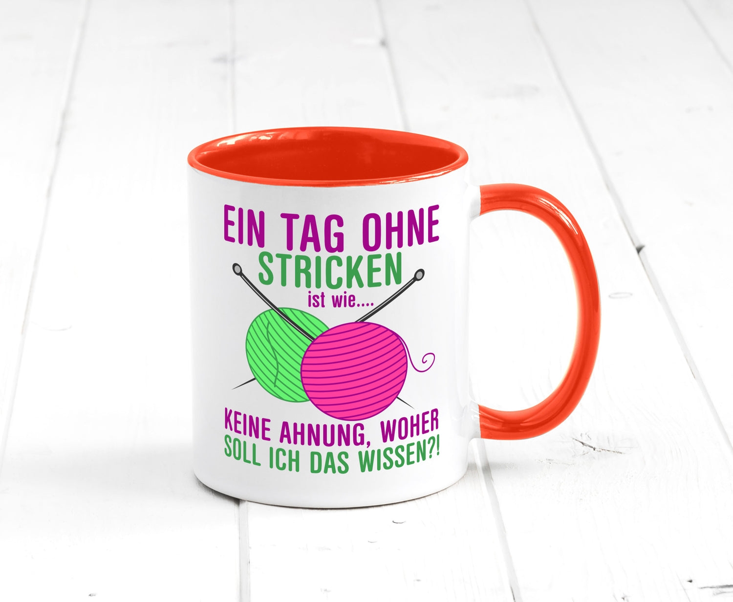 Ein Tag ohne Stricken | Strickzubehör Hobbystrickerin Geschenk Humor