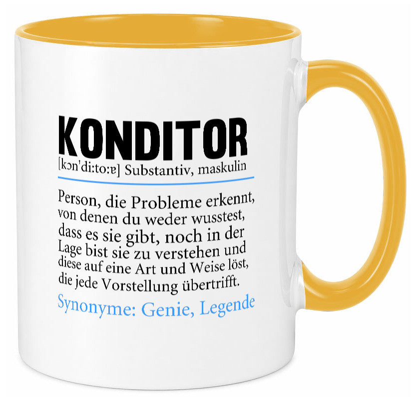 Konditor | Spruch Definition Konditorei lustiger Geschenk Humor Geschenkidee