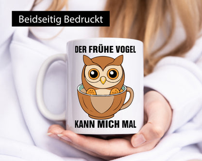 Der frühe Vogel kann mich mal | Eule Morgenmuffel v2 lustiger Spruch Geschenk