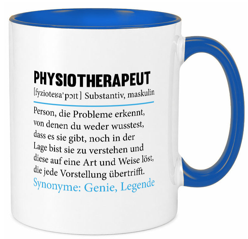 Physiotherapeut | Beruf Spruch Text lustig v2 Humor Arbeit Kollegen Büro