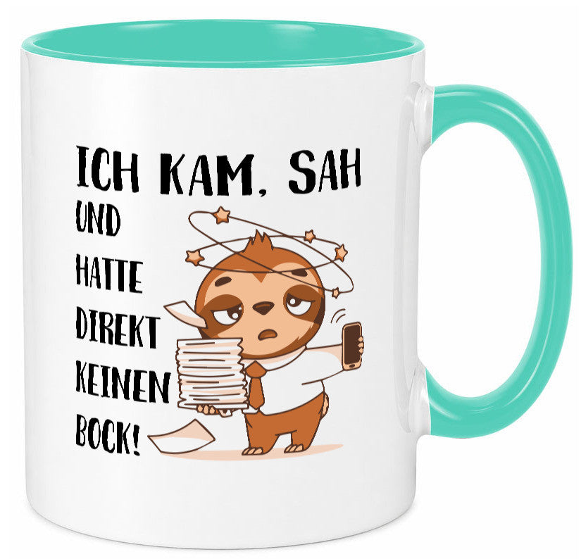 Ich habe keinen Bock | Faultier Kam, sah und kein Geschenkidee Tierliebhaber Tasse