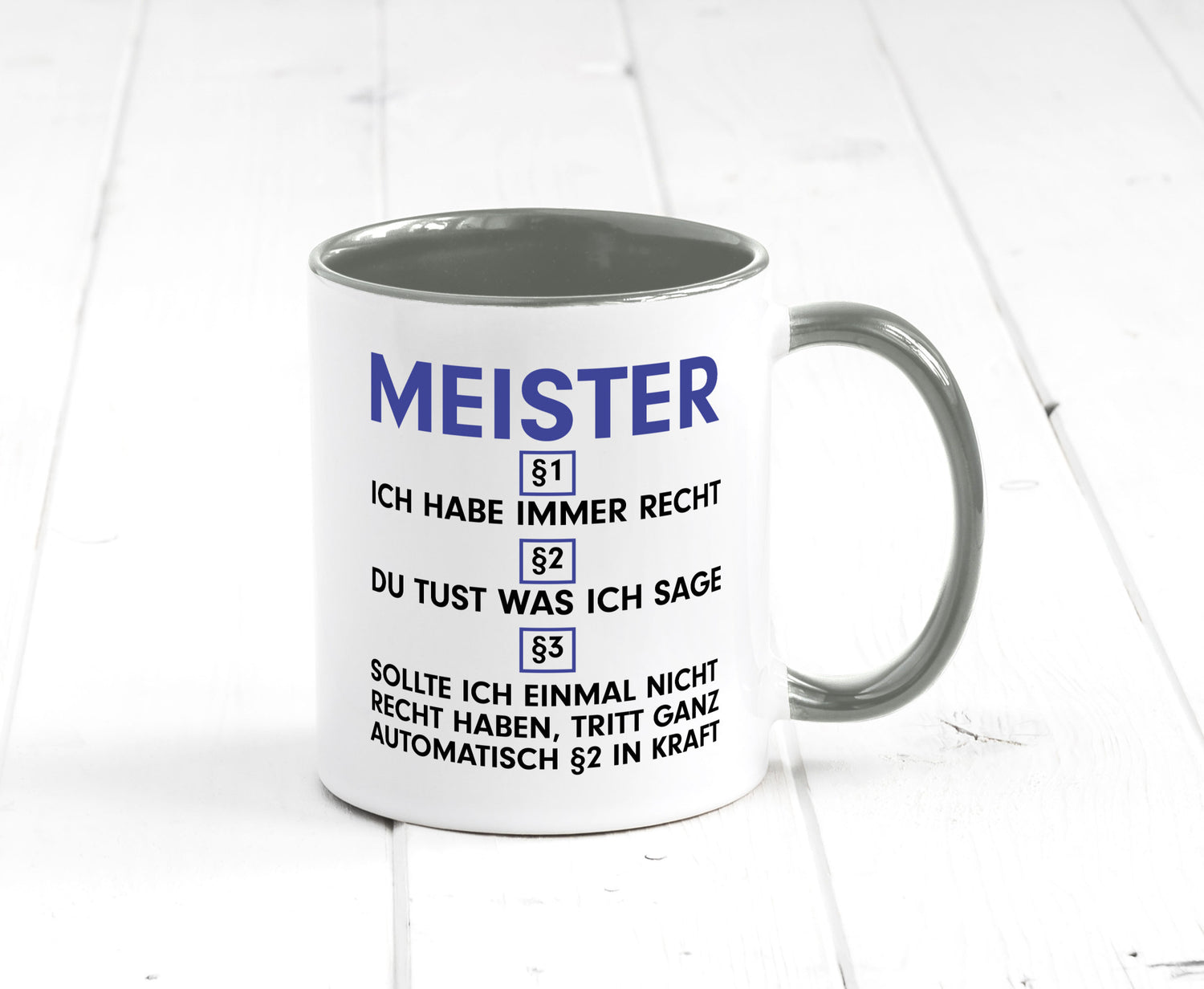 Ich habe immer Recht Meister | Meisterbrief v2 Geschenk Humor Geschenkidee