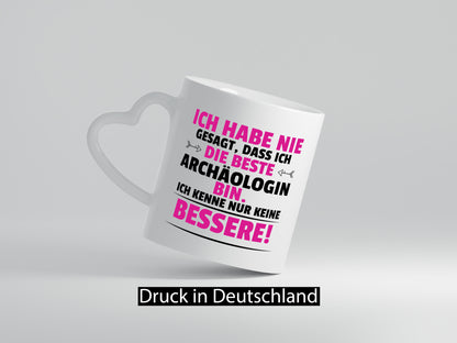 Die Beste Archäologin| Archäologie | Forscherin lustiger Spruch Geschenk Humor