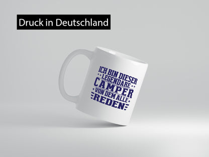 Legendäre Camper von dem Alle reden | Sterne Humor Geschenkidee Tasse