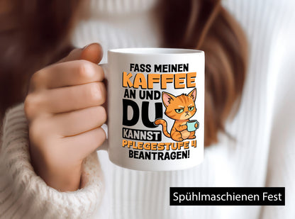Fass meinen Kaffee an | Pflegestufe 4 Krankenschwester v2 Geschenkidee Humor Tasse
