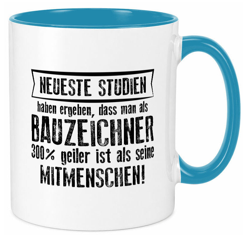 Neuste Studien: Bauzeichner | Zeichner Humor Geschenkidee Tasse