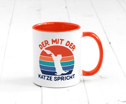 Der mit Katze Spricht | Katzenliebhaber Humor Tierliebhaber Geschenkidee Tasse