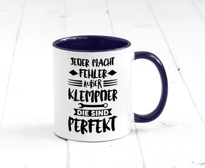 Jeder macht fehler nur Klempner sind Perfekt Humor Geschenkidee Tasse