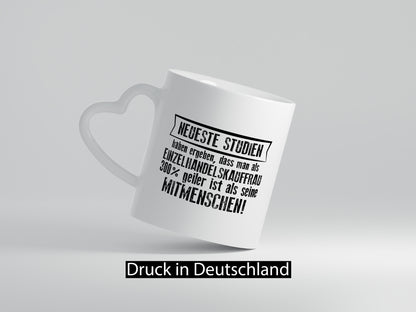 Neuste Studien: Einzelhandelskauffrau | Einzelhandel lustiger Spruch Geschenk