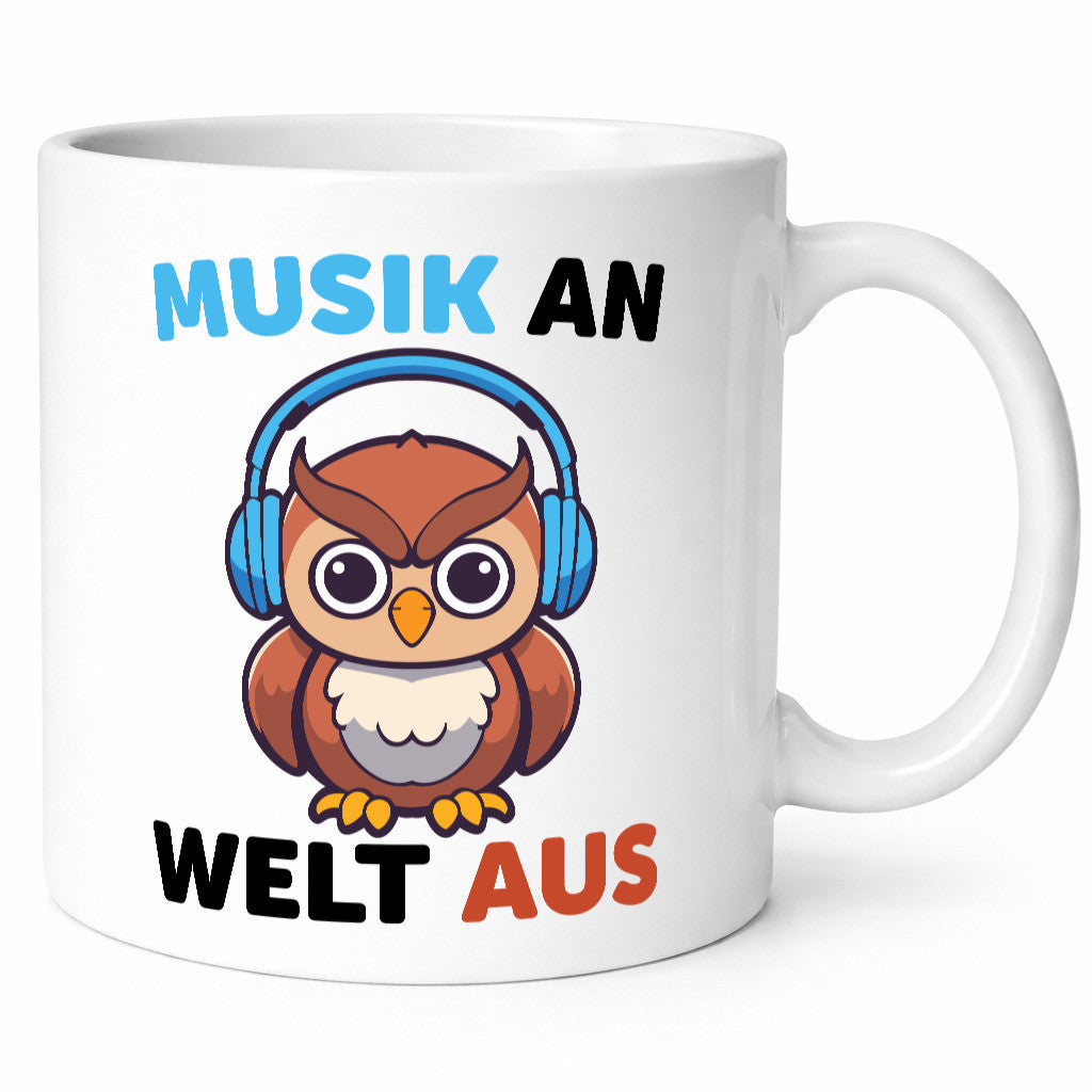 Musik an Welt aus | Eule hört lustiger Spruch Geschenk Humor Geschenkidee Tasse