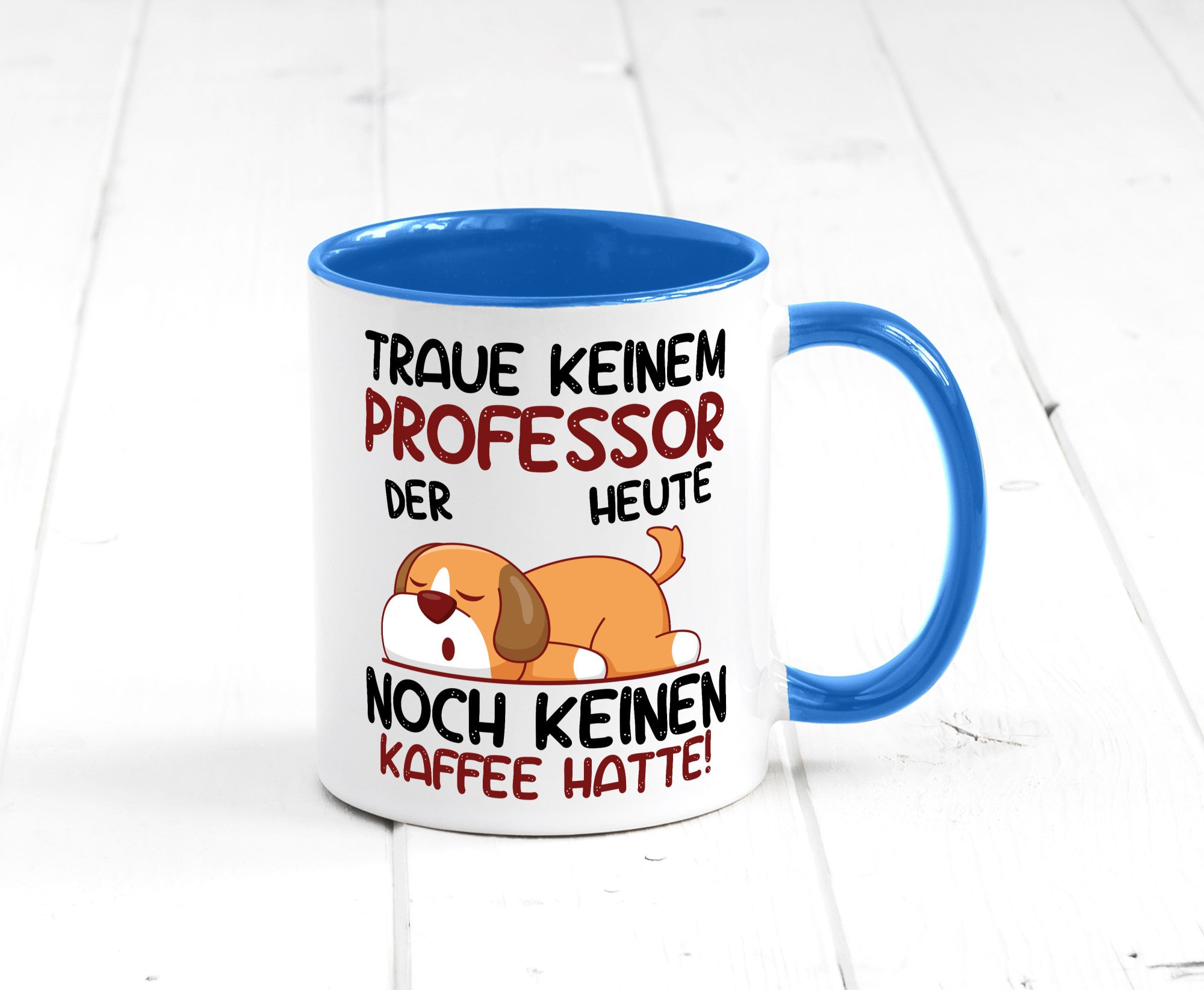 Traue keinem Professor | Uni Universität Geschenkidee Humor Tasse