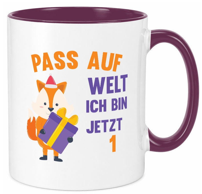 Pass auf Welt ich bin jetzt 1 | Baby Geburtstag lustiger Spruch Geschenk Tasse