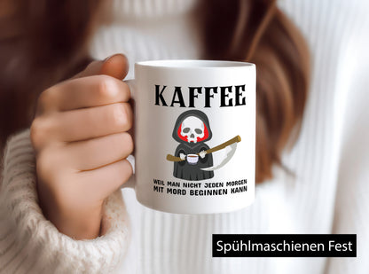 Morgen kann nicht immer mit mord beginnen lustig Humor Geschenkidee Geschenk