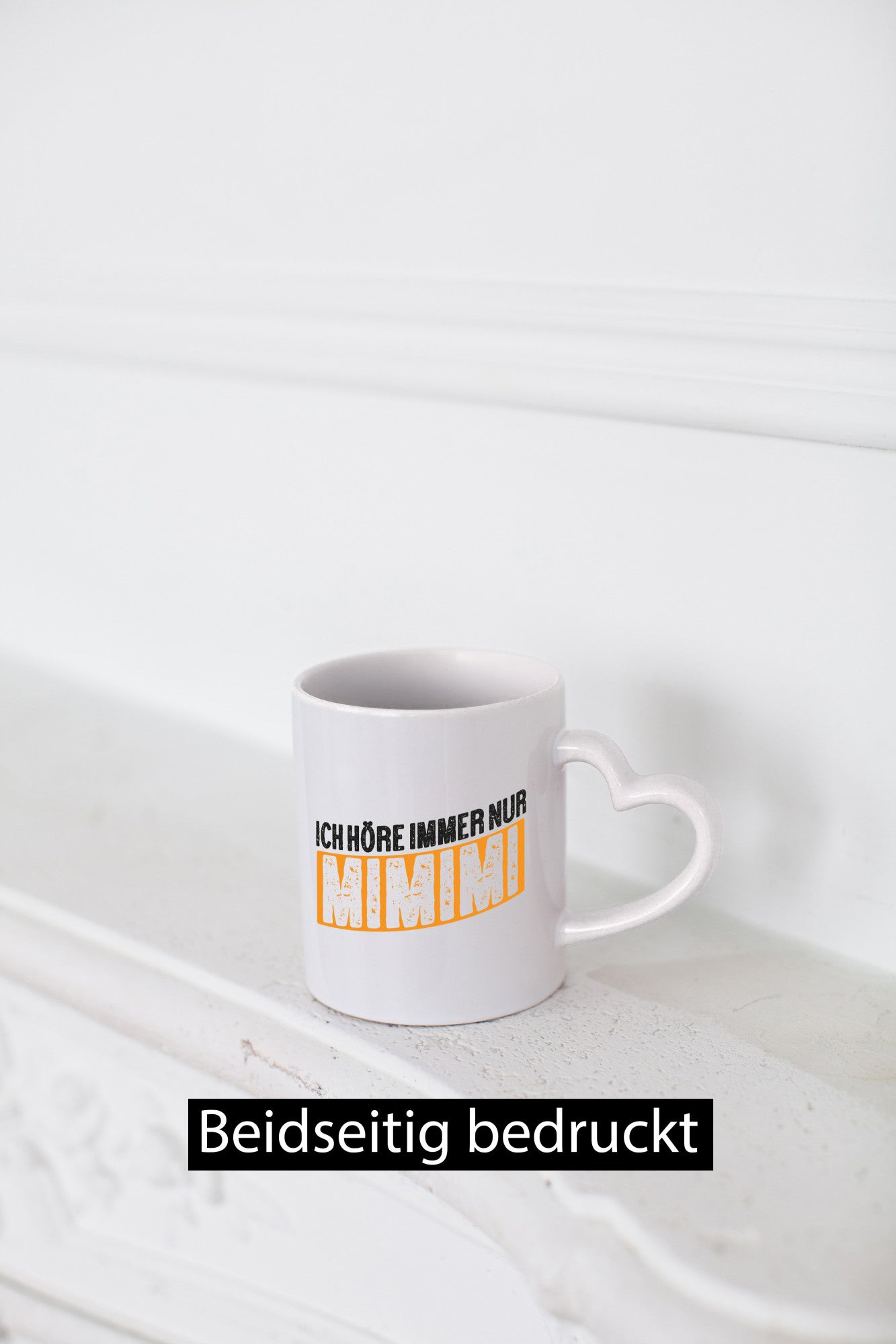 Ich höre nur Mimimi | hör dich nicht nerv mich Humor Geschenkidee Tasse