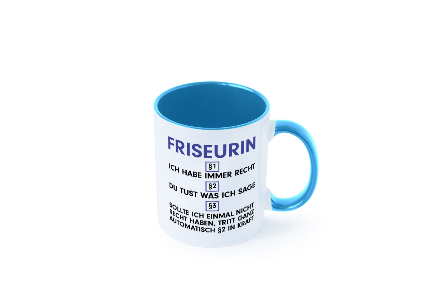 Ich habe immer Recht Friseurin | Friseuse Frisörin v2 Geschenk Humor
