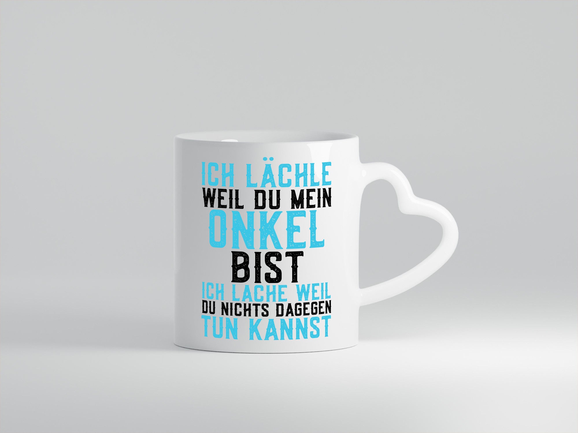 Weil du mein Onkel bist | Lachen Lustiger Spruch Smiley Geschenk Humor