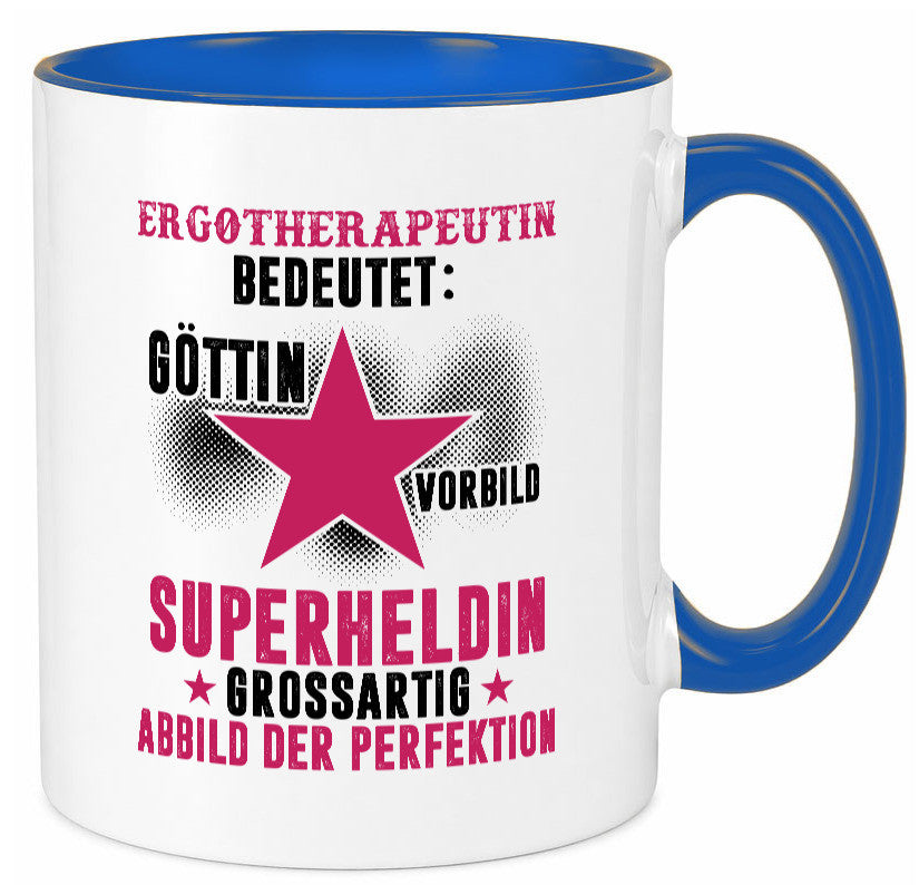 Bedeutung von Ergotherapeutin | Ergotherapie lustiger Spruch Geschenk Humor
