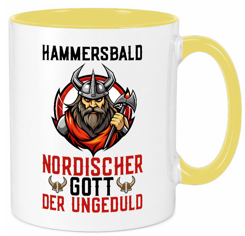 Hammersbald Nordischer Gott der ungeduld Humor Geschenkidee Tasse