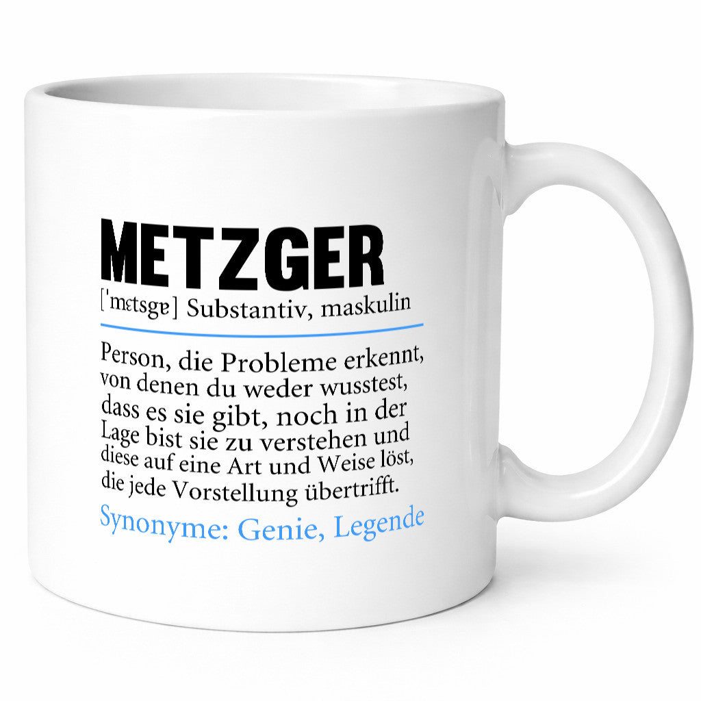 Metzger | Kaffeebecher Spruch Fleischer Metzgerei Humor Geschenkidee Tasse