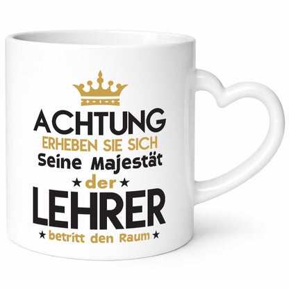 Seine Majestät Lehrer | Schule Beruf Schüler Geschenkidee Arbeit Kollegen Büro