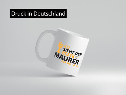 Der Weltbeste Maurer | Bau Handwerker Geschenkidee Humor Tasse